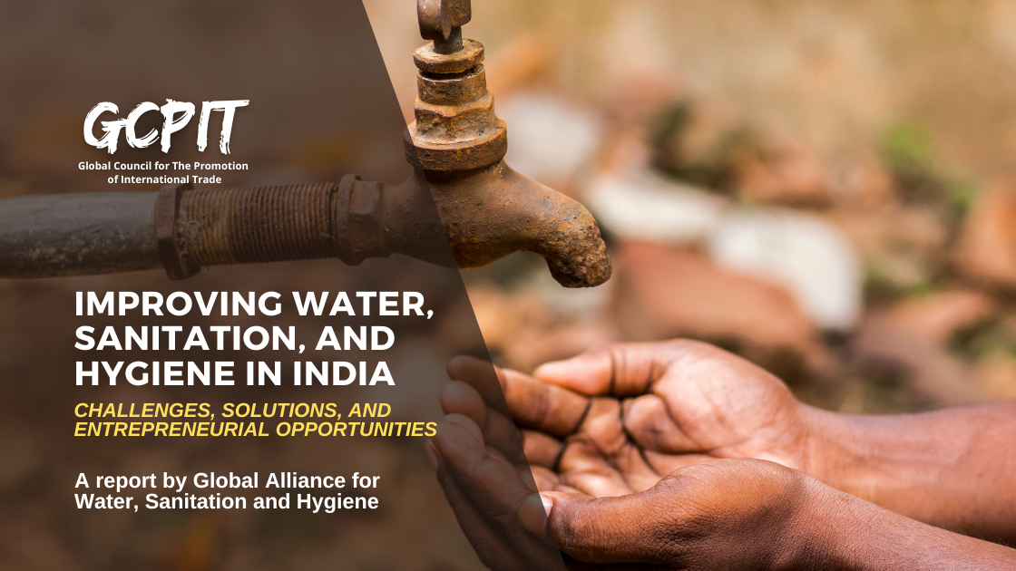 Improving Water Sanitation And Hygiene In India Challenges Solutions And Entrepreneurial